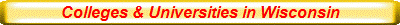 Colleges & Universities in Wisconsin