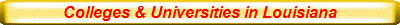 Colleges & Universities in Louisiana