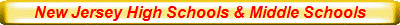New Jersey High Schools & Middle Schools