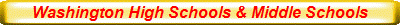 Washington High Schools & Middle Schools