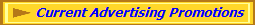 Current Advertising Promotions
