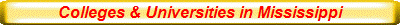 Colleges & Universities in Mississippi