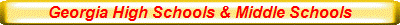 Georgia High Schools & Middle Schools